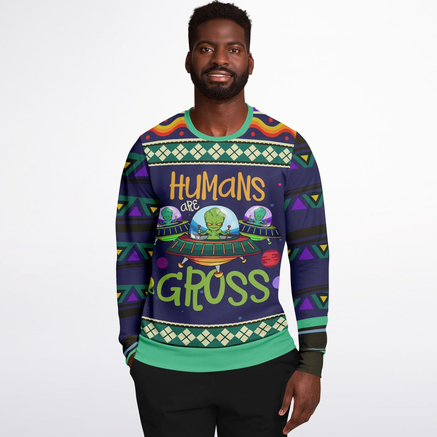 Humans Are Gross Sweatshirt – Funny Alien-Themed Holiday Apparel 👽🌌