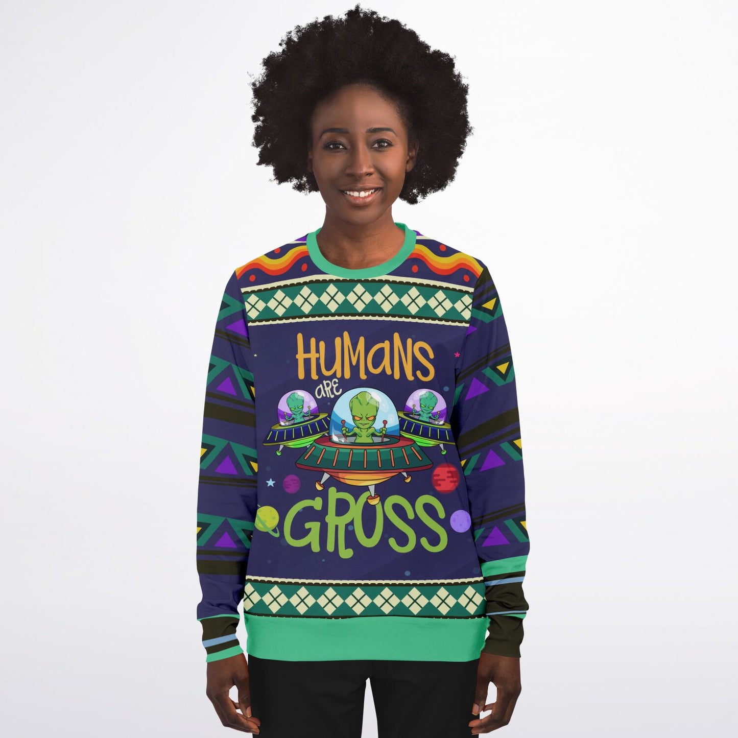 Humans Are Gross Sweatshirt – Funny Alien-Themed Holiday Apparel 👽🌌