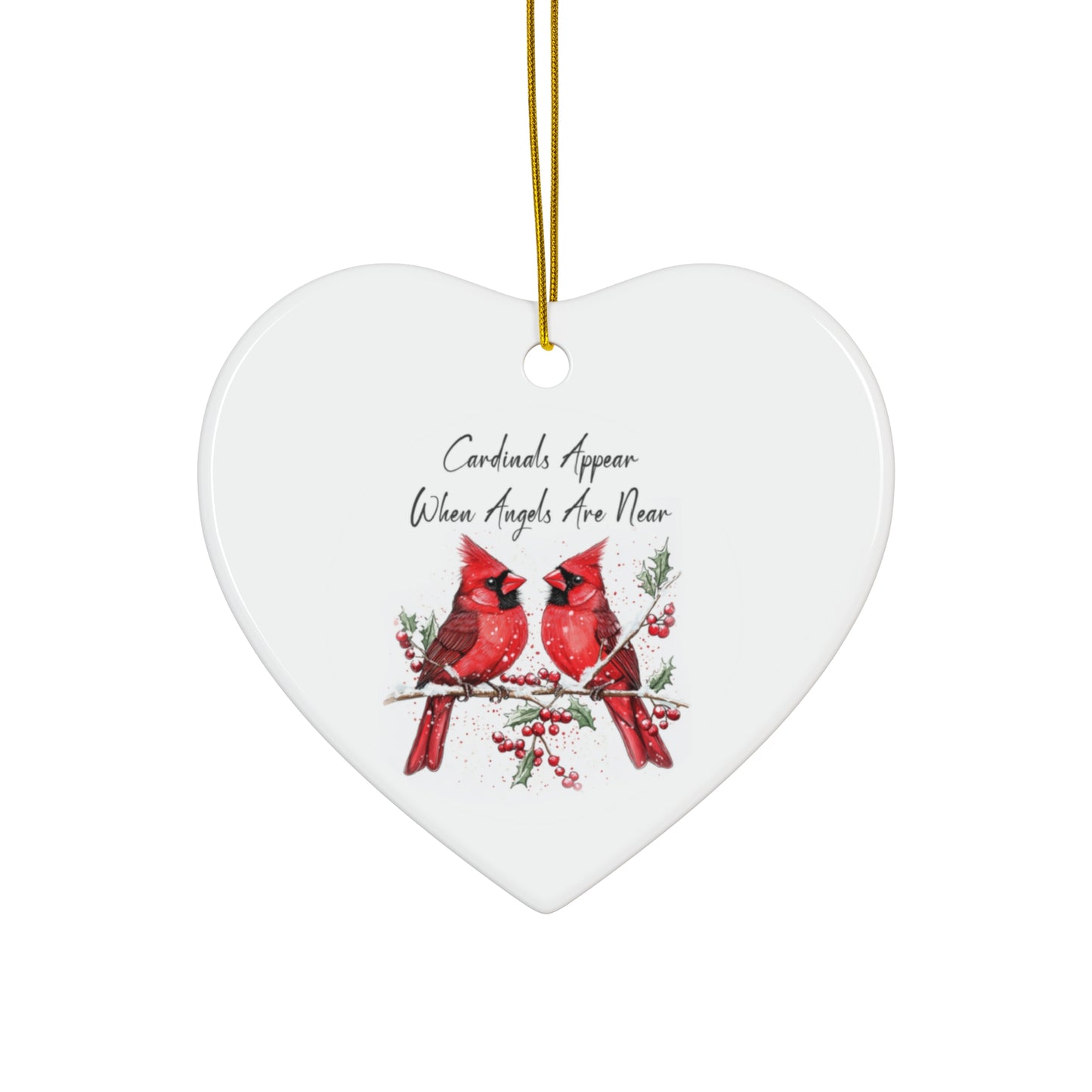 Christmas Cardinal Ceramic Ornament – "Cardinals Appear When Angels Are Near" – Holiday Decor