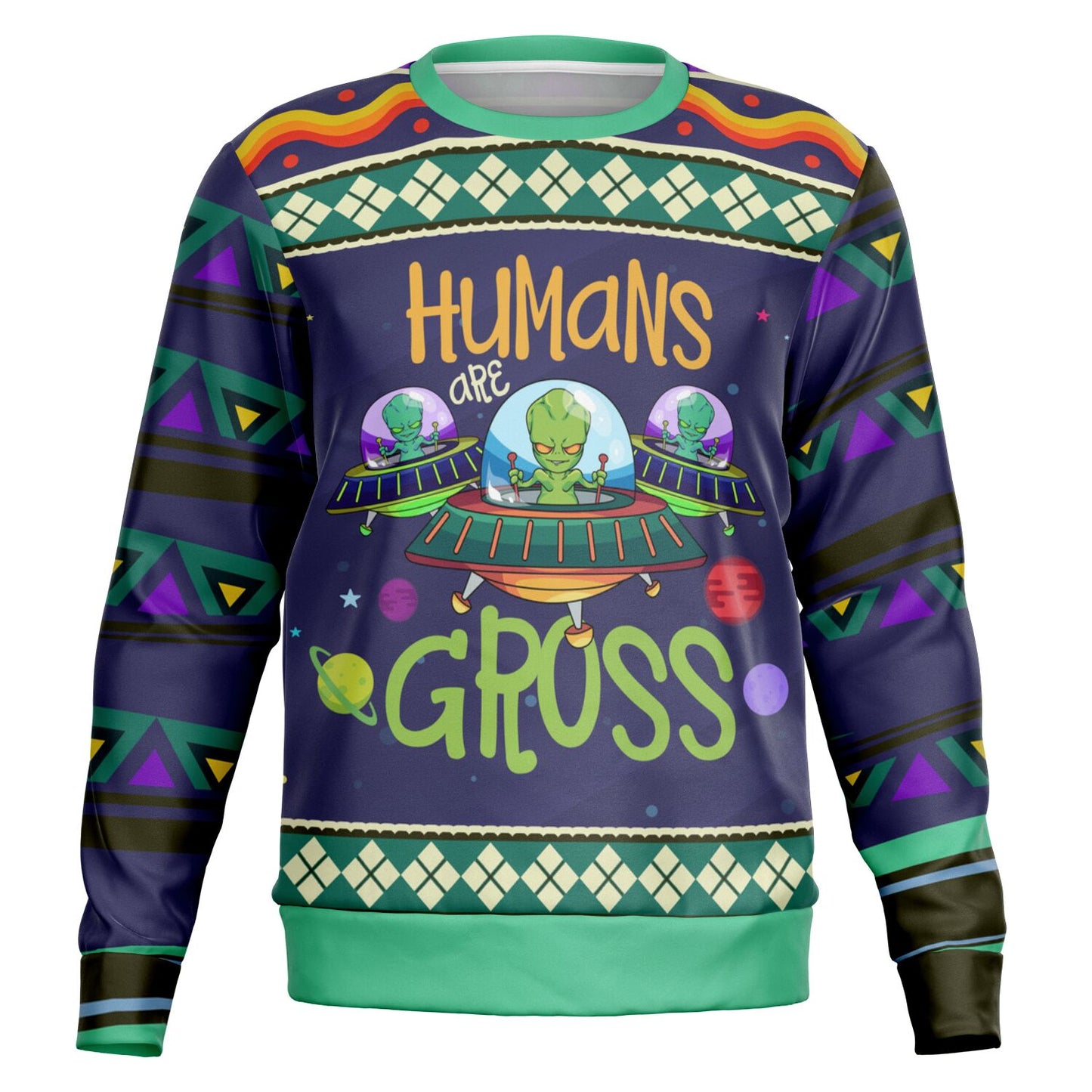 Humans Are Gross Sweatshirt – Funny Alien-Themed Holiday Apparel 👽🌌