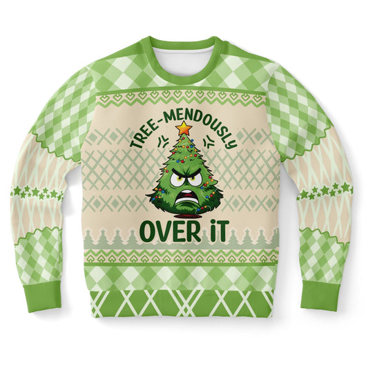 Tree-mendously Over It Sweatshirt – Funny & Festive Holiday Apparel 🎄😤