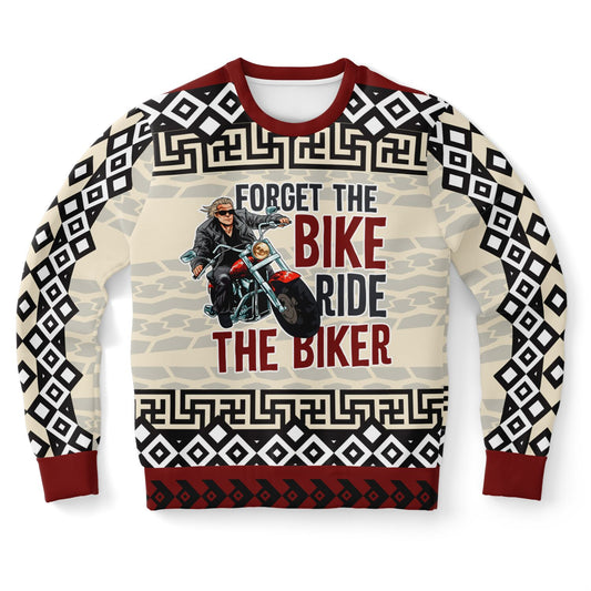 Forget the Bike, Ride the Biker Sweatshirt – Bold & Edgy Christmas Apparel 🏍️🎄